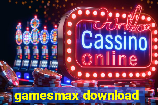 gamesmax download